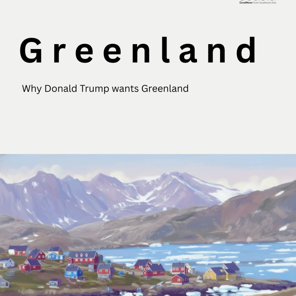 Why Donald Trump wants Greendland
